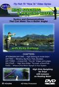 High Sticking & Reading Water with Kelly Galloup DVD